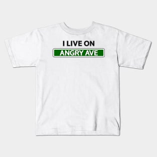 I live on Angry Ave Kids T-Shirt